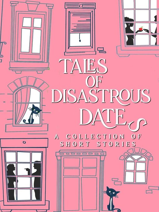 Title details for Tales of Disastrous Dates by D. C. Gomez - Available